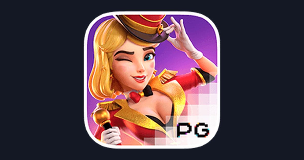 Rahasia Maksimalkan Maxwin di Slot Circus Delight PG Soft