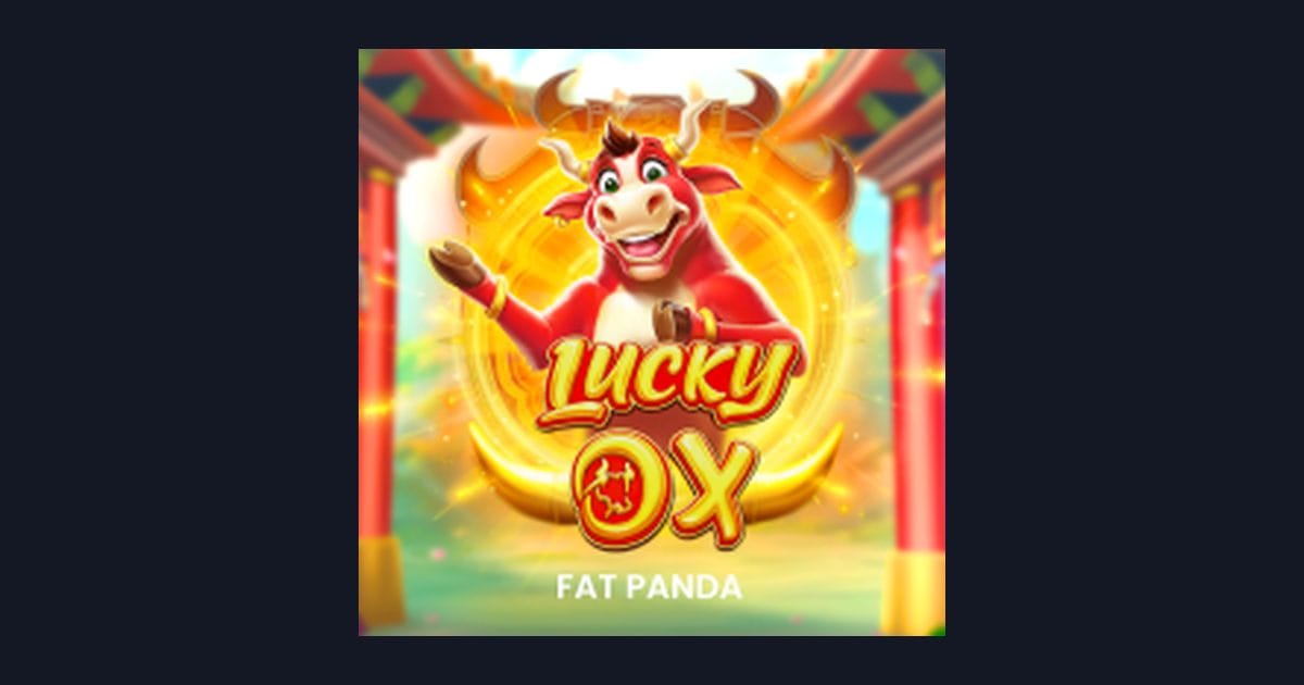 Raih Slot Maxwin dengan Lucky Ox: Strategi dan Tips Anti Rungkad