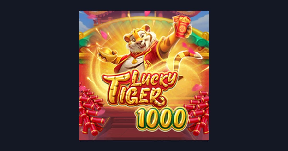 Raih Untung Maksimal dengan Lucky Tiger 1000, Slot Gacor Hari Ini