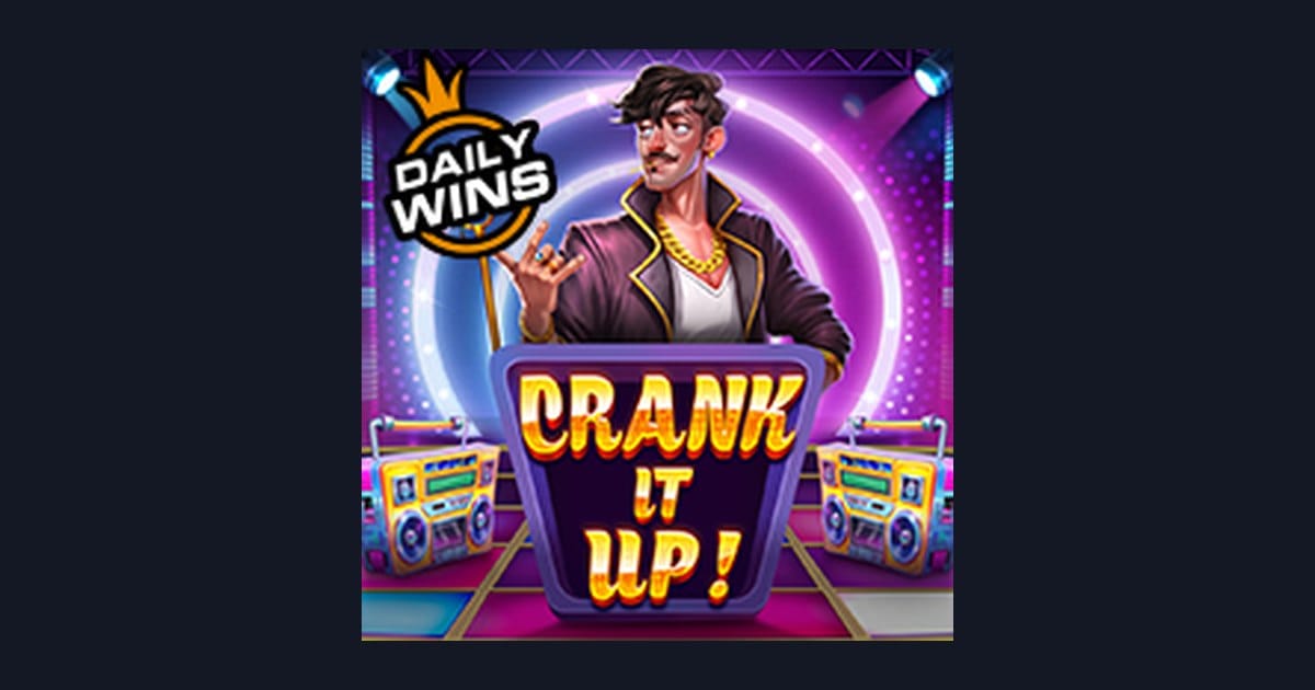 Crank It Up dan Jackpot Progresif Terbesar dari Pragmatic Play
