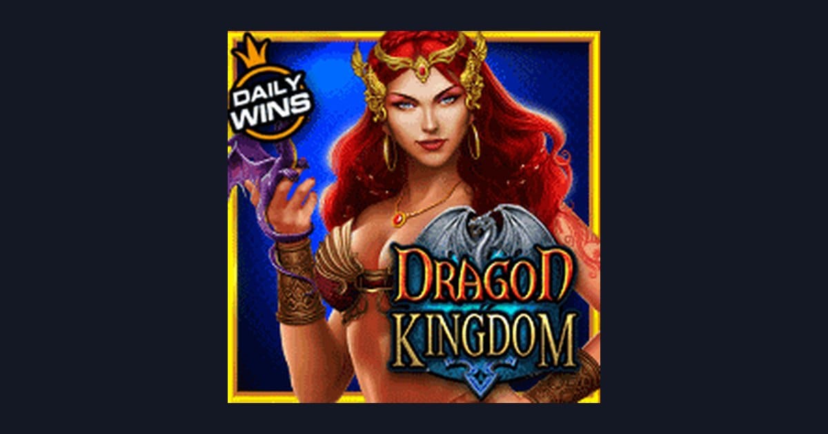 Mengenal Dragon Kingdom: Fitur Menarik & Tingkat Volatilitasnya