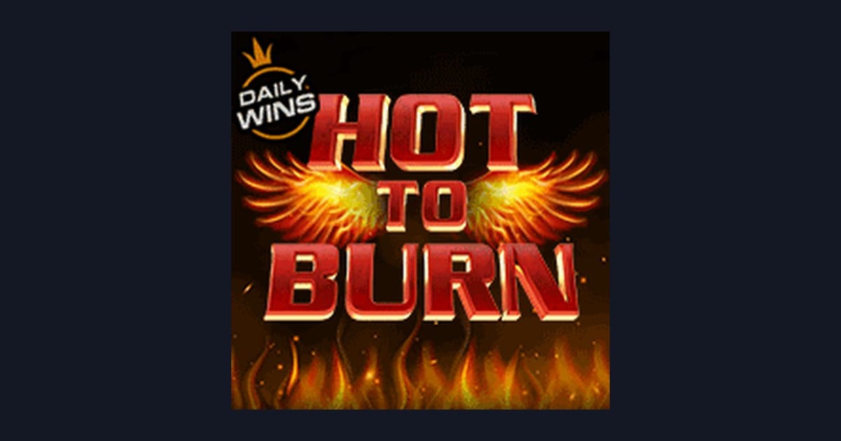 Raih Peluang Menang di Hot To Burn, Situs Slot Terpercaya Favorit Pemula