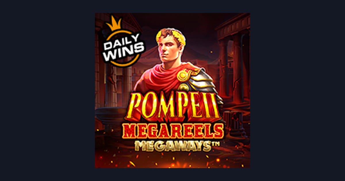 Raih Jackpot Progresif Terbesar di Pompeii Megareels Megaways dari Pragmatic Play